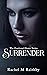 Surrender (Deadwood Hunter #4)