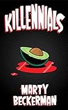 Killennials by Marty Beckerman