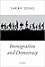 Immigration and Democracy by Sarah Song