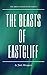 The Beasts of Eastcliff (Th...