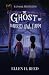 The Ghost of Barred Owl Farm by Ellen H Reed