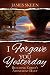 I Forgave You Yesterday: Receiving Christ's Atonement Daily