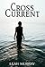 Cross Current