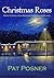 Christmas Roses by Pat Posner