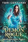 Demon Rogue (Brimstone Magic, #3)