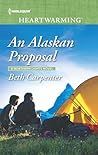 An Alaskan Proposal by Beth  Carpenter