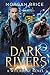 Dark Rivers (Witchbane, #3)
