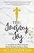 The Journey to Joy by Joy Fitzgerald