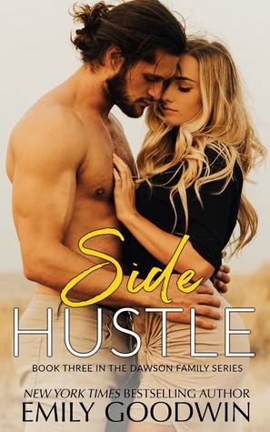Side Hustle (Dawson Family, #3)