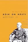 Kõik on hästi. Mõtted II