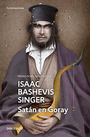 Portada de Satán en Goray, de Isaac Bashevis Singer