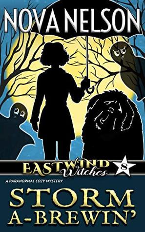 Storm a-Brewin' (Eastwind Witches #8)