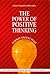 The Power of Positive Thinking by Norman Vincent Peale