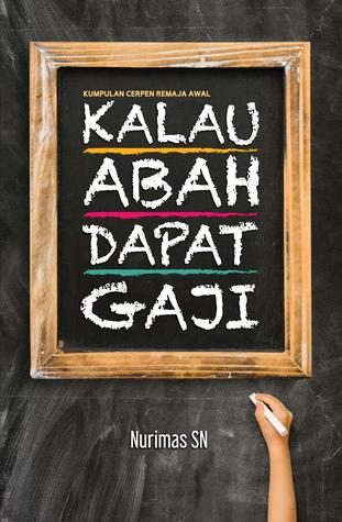 Kalau Abah Dapat Gaji