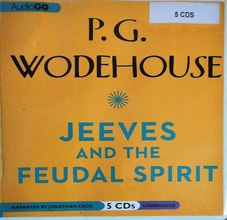 Jeeves and the Feudal Spirit