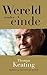 Wereld zonder einde: reflecties op mijn leven als monnik (Dutch Edition)