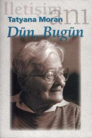Dün, Bugün (Paperback)