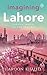 Imagining Lahore