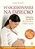W oczekiwaniu na dziecko, nowe wydanie