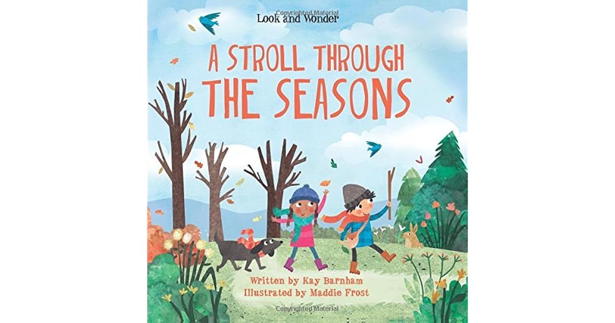 A Stroll Through the Seasons by Kay Barnham