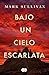 Bajo un cielo escarlata by Mark T. Sullivan