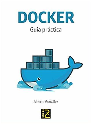 DOCKER. Guía práctica (Paperback)