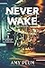 Neverwake (Dreamfall #2)