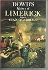 Dowd's History of Limerick Dowd's History of Limerick