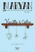 Vanille et Cèdre