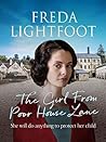 The Girl From Poor House Lane (The Poor House Lane Sagas Book 1)