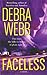 Faceless by Debra Webb