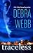 Traceless by Debra Webb