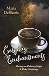 Everyday Enchantm...