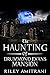 The Haunting of Drummond-Ev...