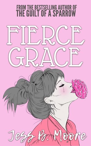 Fierce Grace (Fox River Romance, #2)