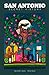 San Antonio Secret History