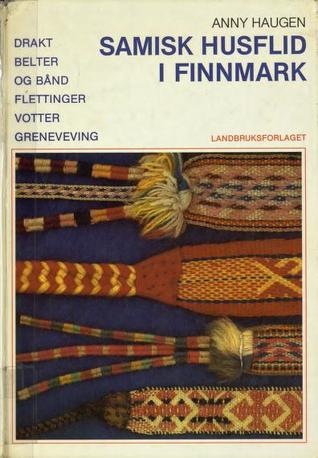 Samisk Husflid I Finnmark (Samiske Samlinger, #16)