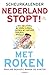 NEDERLAND STOPT! MET ROKEN - SCHEURKALENDER by Pauline Dekker