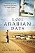 3,001 Arabian Days: Growing Up in an American Oil Camp in Saudi Arabia (1953-1962). A Memoir.