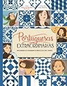 Portuguesas Extraordinárias by Maria do Rosário Pedreira
