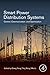 Smart Power Distribution Systems: Control, Communication, and Optimization