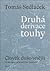 Druhá derivace touhy by Tomáš Sedláček