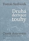 Druhá derivace touhy