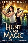 Hunt for Magic