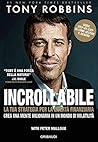 Incrollabile. La ...