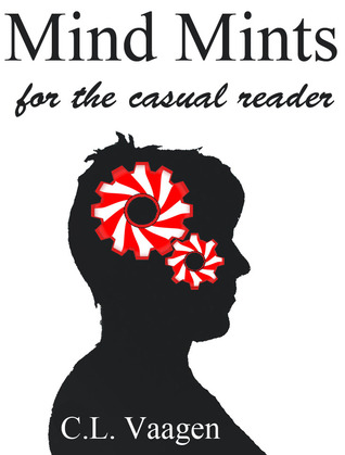 Mind Mints For The Casual Reader
