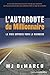 L'autoroute du millionnaire - La voie express vers la richesse (French Edition)
