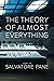 The Theory of Almost Everyt...