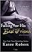 Falling for His Best Friend by Katee Robert