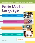 Evolve Resources for Basic Medical Language, 6th Edition